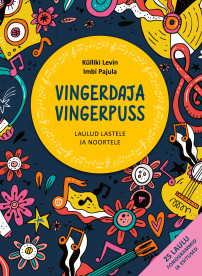 Vingerdaja vingerpuss. Laulud lastele ja noortele