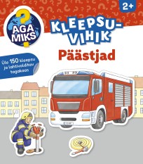 Aga miks? Päästjad. Kleepsuvihik