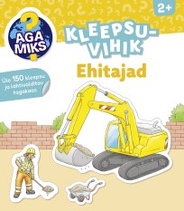 Aga miks? Ehitajad. Kleepsuvihik