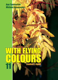 With Flying Colours English 11 Student`s Book
