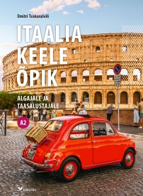 Itaalia keele õpik algajale ja taasalustajale. A2