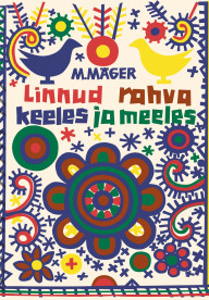 Linnud rahva keeles ja meeles