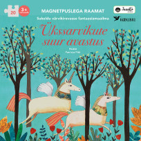 Ükssarvikute suur avastus. Magnetpuslega raamat