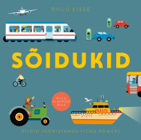 Piilu sisse. Sõidukid